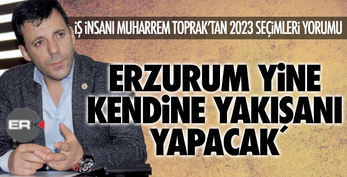 ERZURUM YİNE KENDİNE YAKIŞANI YAPACAK