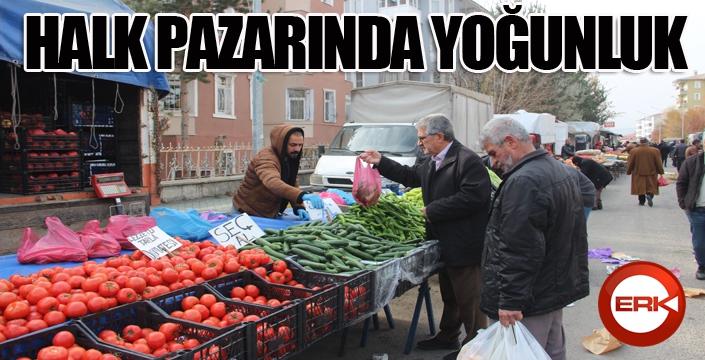 Erzurumlu vatandaşlar halk pazarlarında yoğunluk oluşturuyor