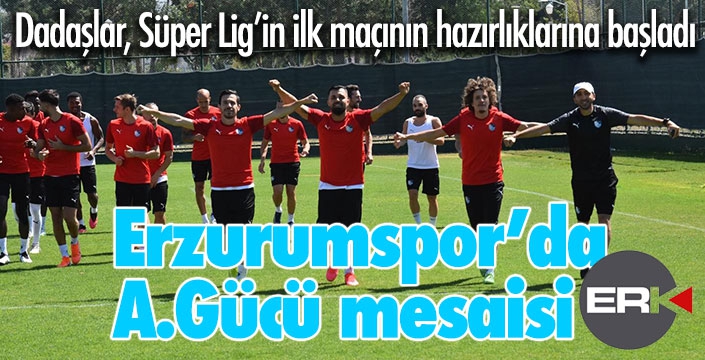 Erzurumspor'da Ankaragücü mesaisi