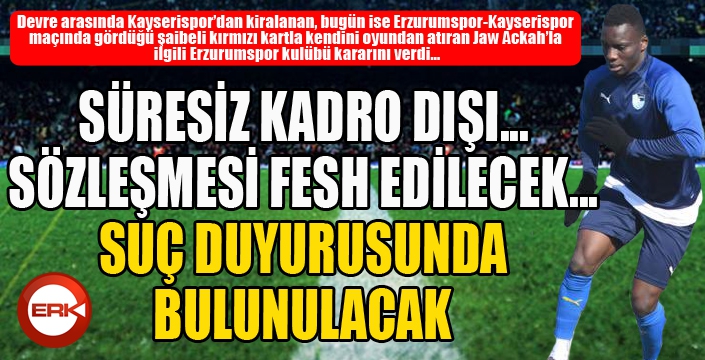 Erzurumspor'dan Ackah kararı... Sözleşmesi fesh edilecek