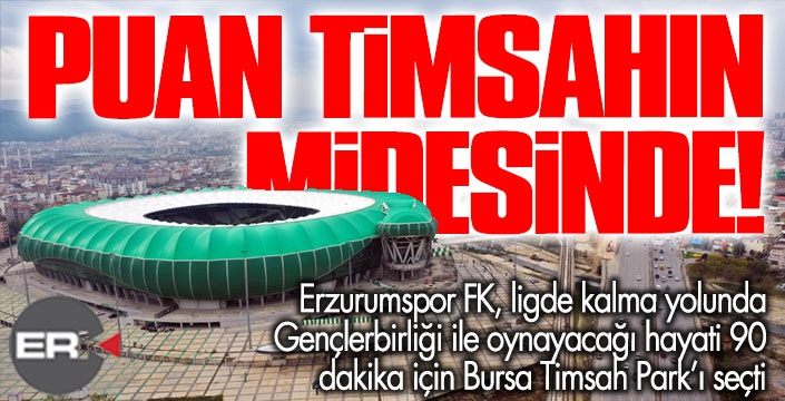 Erzurumspor, finali Bursa'da oynayacak