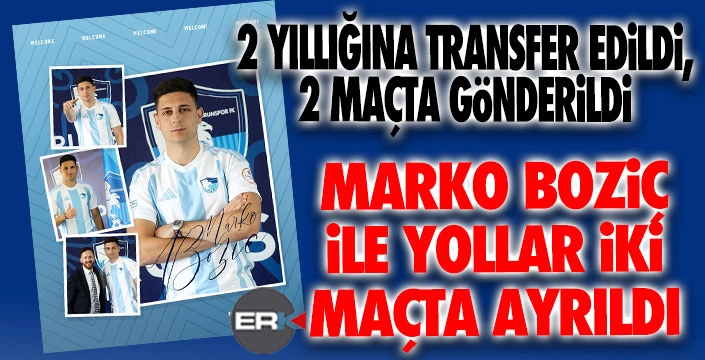 Erzurumspor Marko Boziç'i 2 maçta gönderdi!