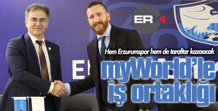 Erzurumspor, myWorld’le iş ortaklığı Gerçekleştirdi.