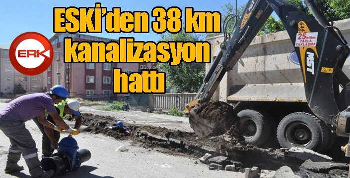 ESKİ’den 38 km kanalizasyon hattı