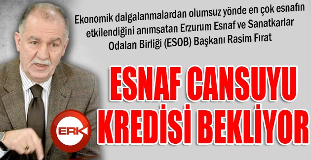 Esnaf can suyu kredisi bekliyor