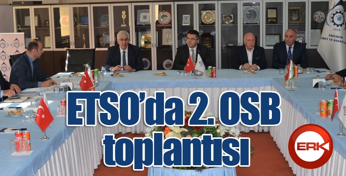 ETSO’da 2. OSB toplantısı