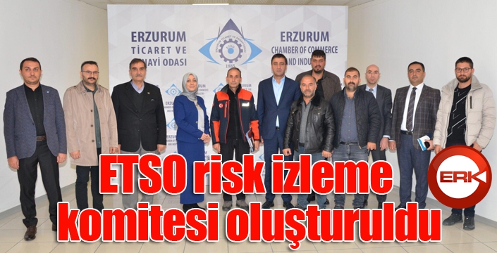 ETSO risk izleme komitesi oluşturuldu