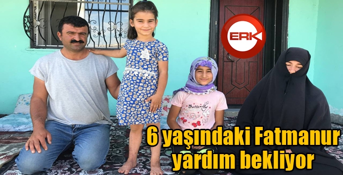 Fatmanur, yardım bekliyor...