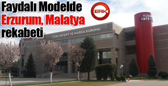 Faydalı Modelde Erzurum, Malatya rekabeti