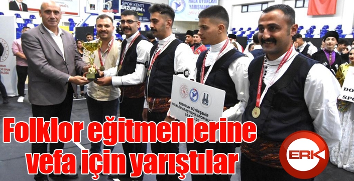 Folklor eğitmenlerine vefa için yarıştılar