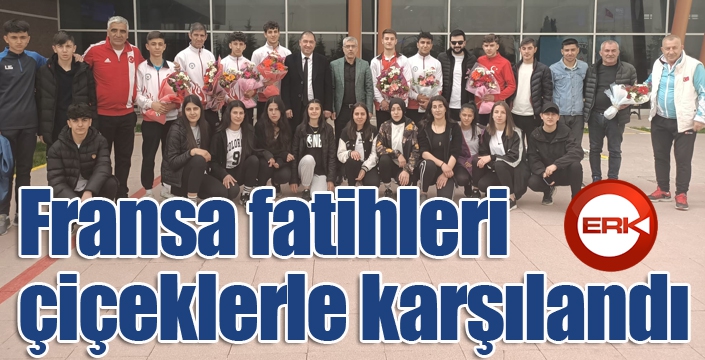 Fransa fatihleri çiçeklerle karşılandı