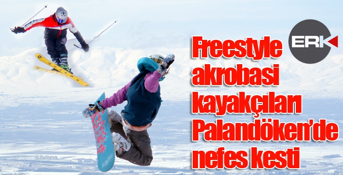 Freestyle akrobasi kayakçıları Palandöken’de nefes kesti