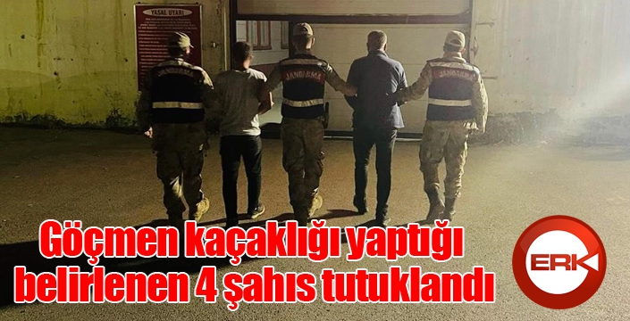 Göçmen kaçaklığı yaptığı belirlenen 4 şahıs tutuklandı