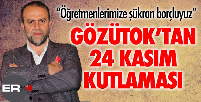 Gözütok'tan 24 Kasım kutlaması