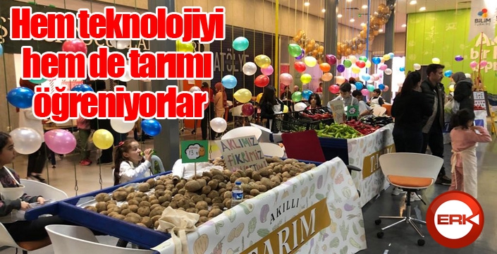 Hem teknolojiyi hem de tarımı öğreniyorlar