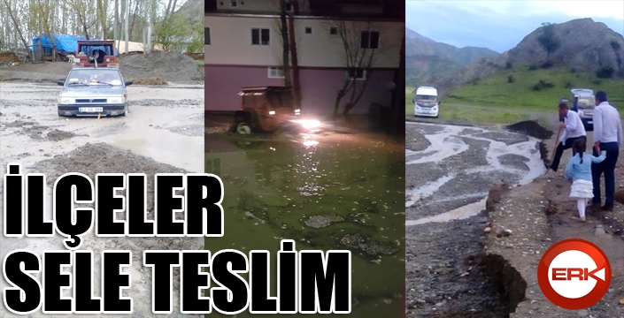 İlçeler sele teslim...