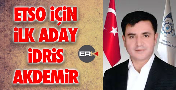 İş insanı İdris Akdemir, ETSO'ya aday oldu