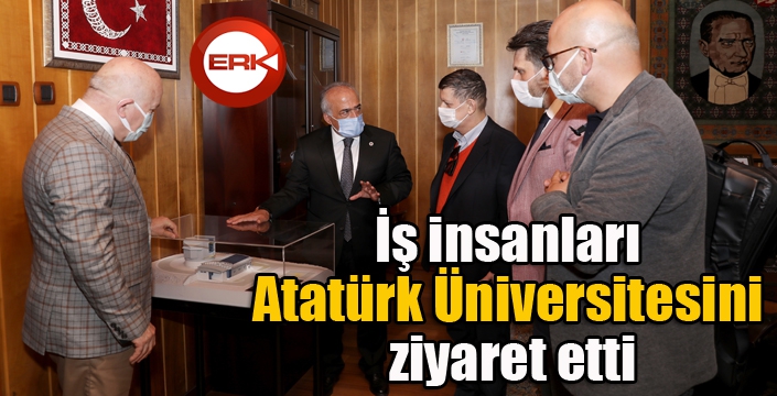 İş insanları Atatürk Üniversitesini ziyaret etti