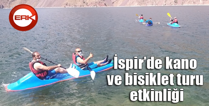 İspir’de kano ve bisiklet turu etkinliği