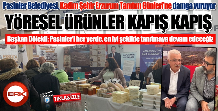 İstanbul, Kadim Şehir Erzurum Tanıtım Günleri'ne Pasinler damgası...