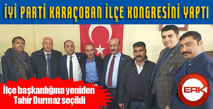 İYİ PARTİ KARAÇOBAN İLÇE KONGRESİNİ YAPTI