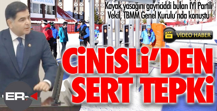 İYİ Parti Milletvekili Cinisli'den kayak yasağına tepki
