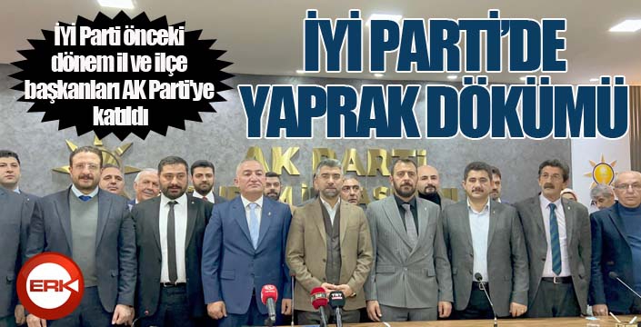 İYİ Parti önceki dönem il ve ilçe başkanları AK Parti'ye katıldı
