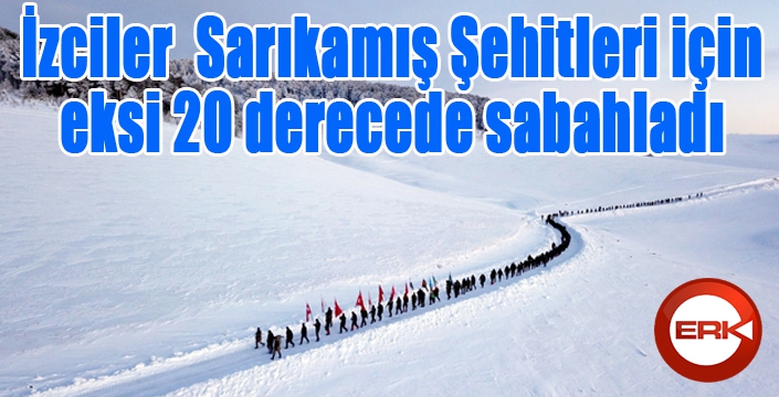 İzciler, Sarıkamış Şehitleri için karlı dağları aşarak eksi 20 derecede çadırda sabahladı