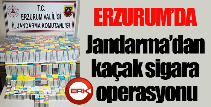 Jandarma’dan kaçak sigara operasyonu