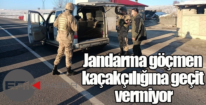 Jandarma göçmen kaçakçılığına geçit vermiyor