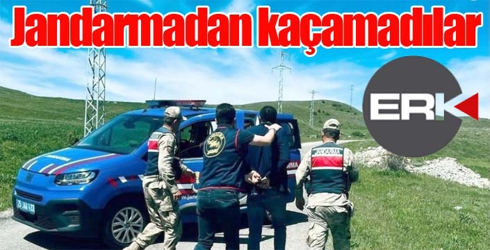 Jandarmadan kaçamadılar...