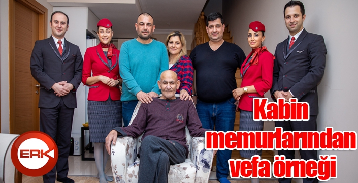 Kabin memurlarından vefa örneği