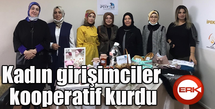 Kadın girişimciler kooperatif kurdu