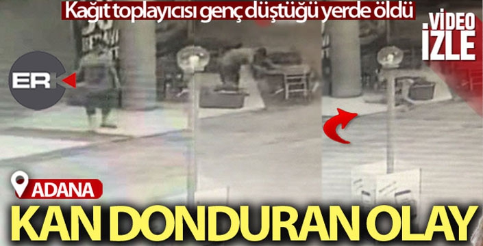 Kağıt toplayıcısı gencin ölüm anı kamerada