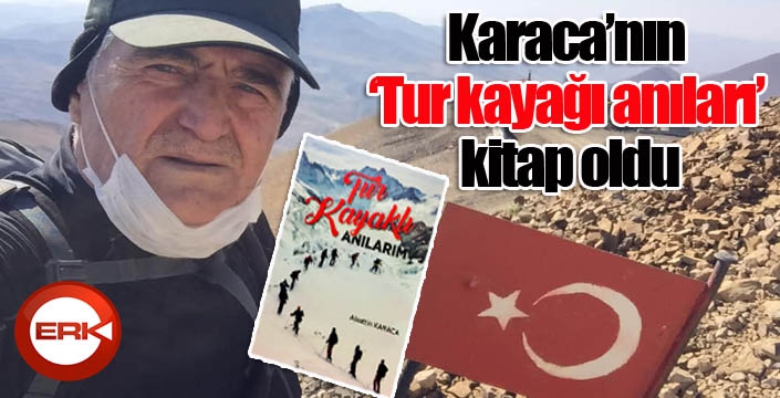 Karaca’nın ‘Tur kayağı anıları’ kitap oldu