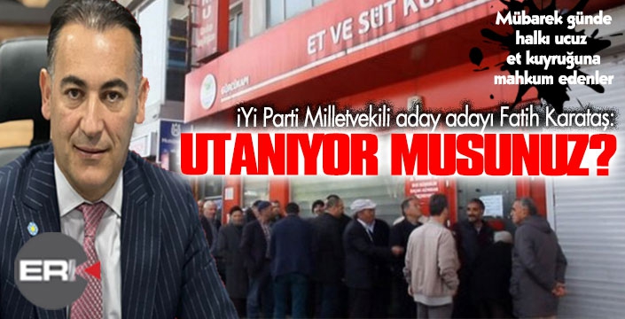 Karataş sordu: Utanıyor musunuz?