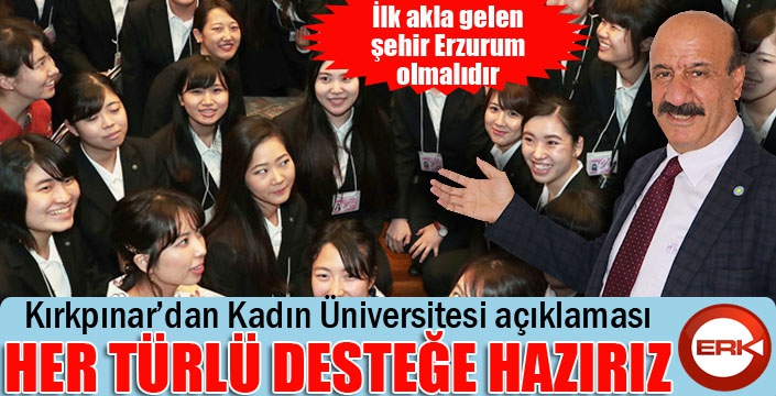 Kırkpınar: Destek vermeye hazırız