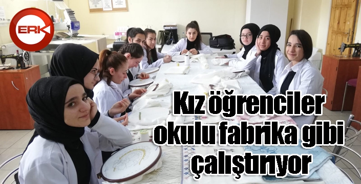 Kız öğrenciler okulu fabrika gibi çalıştırıyor