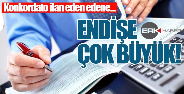 Konkordato ilan eden edene…