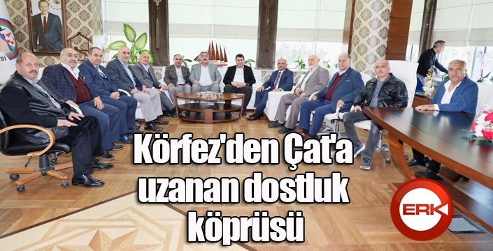 Körfez'den Çat'a uzanan dostluk köprüsü