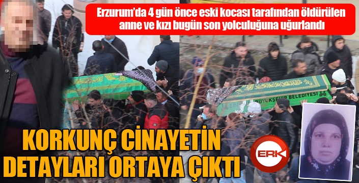 Korkunç cinayetin detayları ortaya çıktı...