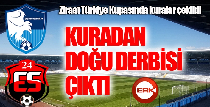 Kuradan Doğu derbisi çıktı...