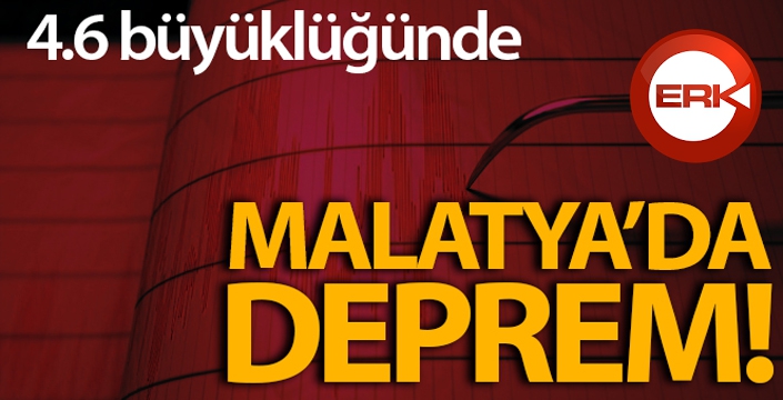 Malatya'da deprem korkuttu