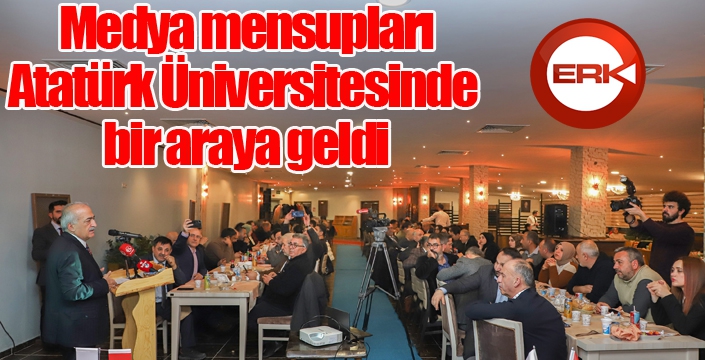 Medya mensupları, Atatürk Üniversitesinde bir araya geldi