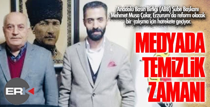 MEDYADA TEMİZLİK ZAMANI 