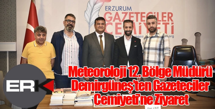 Meteoroloji 12. Bölge Müdürü Demirgüneş’ten Gazeteciler Cemiyeti’ne Ziyaret