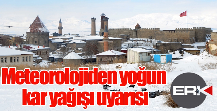 Meteorolojiden yoğun kar yağışı uyarısı