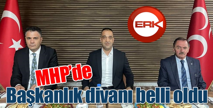 MHP'de başkanlık divanı belli oldu...