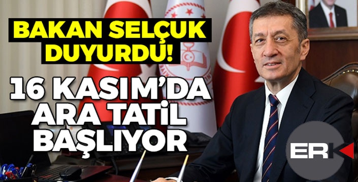 Milli Eğitim Bakanı Selçuk'tan ara tatil açıklaması