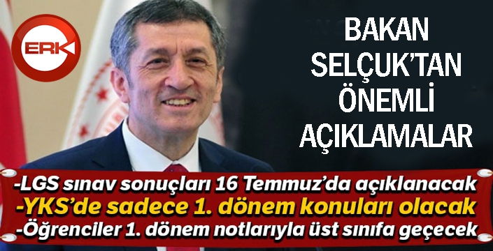 Milli Eğitim Bakanı Ziya Selçuk'tan önemli açıklamalar